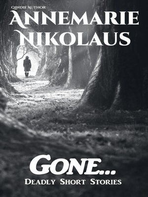 cover image of Gone...